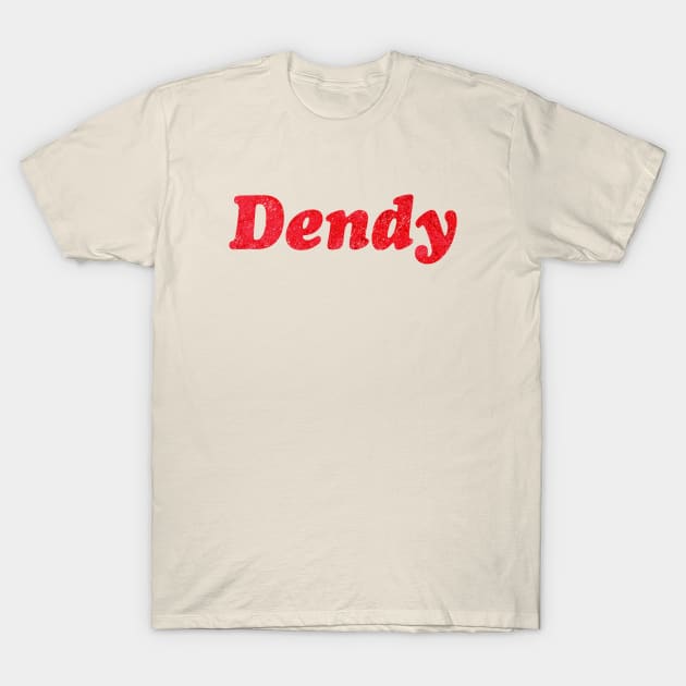 Dendy (Grunge Version) T-Shirt by Bootleg Factory